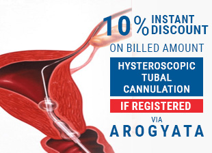 10% Instant Discount On Billed Amount Of Hysteroscopic Tubal Cannulation Treatment